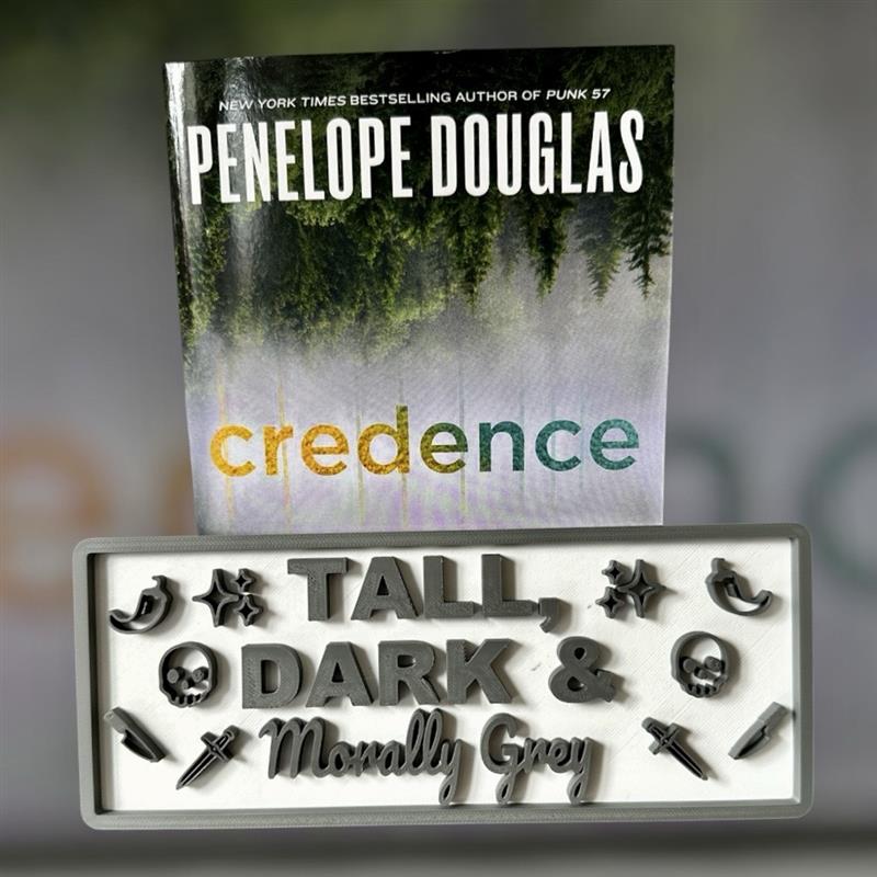 Tall, Dark & Morally Grey - Plaque