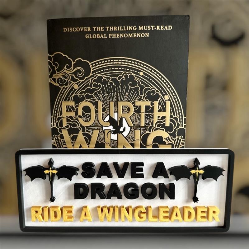 Save a Dragon, Ride a Wingleader - Plaque